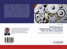 Buchcover von Multi Response Optimization of Die Sinker Edm for Alsic Composite