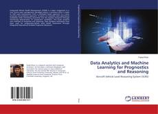 Buchcover von Data Analytics and Machine Learning for Prognostics and Reasoning