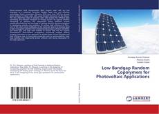 Couverture de Low Bandgap Random Copolymers for Photovoltaic Applications
