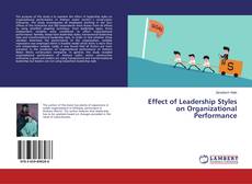 Portada del libro de Effect of Leadership Styles on Organizational Performance