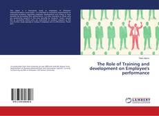 Buchcover von The Role of Training and development on Employee's performance
