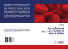 Buchcover von Haemoglobin and Thrombogram in Plasmodium Falciparum Malaria Patients