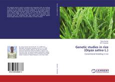 Обложка Genetic studies in rice (Oryza sativa L.)