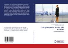 Copertina di Transportation, Travel and Tourism