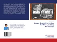 Capa do livro de Disease Recognition using Machine Learning Techniques 