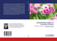 Copertina di Dehydration studies in carnation flowers