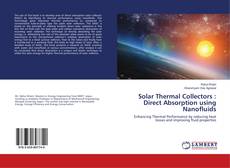Buchcover von Solar Thermal Collectors : Direct Absorption using Nanofluids