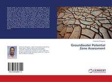 Copertina di Groundwater Potential Zone Assessment