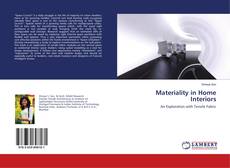 Bookcover of Materiality in Home Interiors