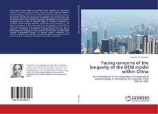 Copertina di Facing concerns of the longevity of the OEM model within China