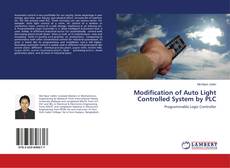 Buchcover von Modification of Auto Light Controlled System by PLC