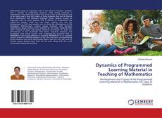 Buchcover von Dynamics of Programmed Learning Material in Teaching of Mathematics