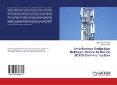 Couverture de Interference Reduction Between Device to Device (D2D) Communication