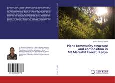 Buchcover von Plant community structure and composition in Mt.Marsabit Forest, Kenya