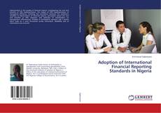 Buchcover von Adoption of International Financial Reporting Standards in Nigeria