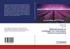 Copertina di Methods based on ontologies for information resources processing