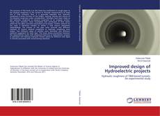 Buchcover von Improved design of Hydroelectric projects
