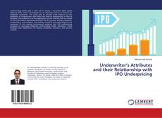 Copertina di Underwriter’s Attributes and their Relationship with IPO Underpricing