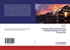 Buchcover von Comparative study of fire resistant design of steel structures