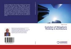 Copertina di Evolution of Metaphoric Thinking in Architecture