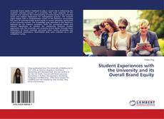 Buchcover von Student Experiences with the University and its Overall Brand Equity