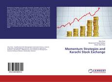 Copertina di Momentum Strategies and Karachi Stock Exchange