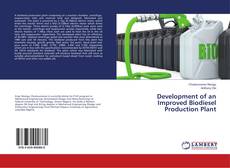 Buchcover von Development of an Improved Biodiesel Production Plant