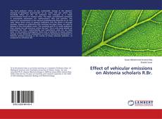 Buchcover von Effect of vehicular emissions on Alstonia scholaris R.Br.