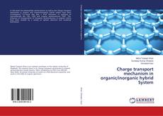 Copertina di Charge transport mechanism in organic/inorganic hybrid System