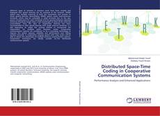 Couverture de Distributed Space-Time Coding in Cooperative Communication Systems