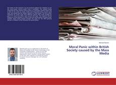 Copertina di Moral Panic within British Society caused by the Mass Media