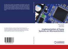 Copertina di Implementation of Fuzzy Systems on Microcontrollers