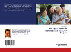 Buchcover von The Age‐Structural Transitions in the Arab Region
