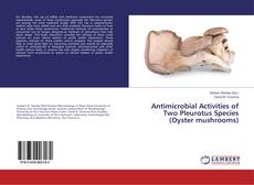 Buchcover von Antimicrobial Activities of Two Pleurotus Species (Oyster mushrooms)