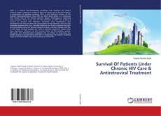 Buchcover von Survival Of Patients Under Chronic HIV Care & Antiretroviral Treatment