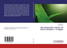 Copertina di Bio-systematic revision of Genus Atriplex L. in Egypt