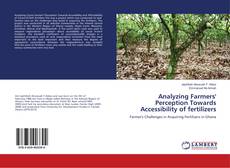 Buchcover von Analyzing Farmers' Perception Towards Accessibility of fertilizers