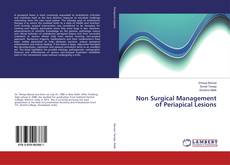 Copertina di Non Surgical Management of Periapical Lesions