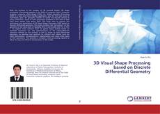Buchcover von 3D Visual Shape Processing based on Discrete Differential Geometry