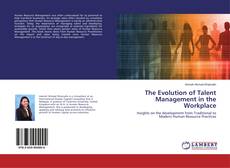 Buchcover von The Evolution of Talent Management in the Workplace