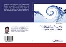 Buchcover von Development and analysis of exponential compact higher order schemes