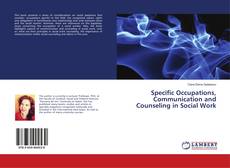 Buchcover von Specific Occupations, Communication and Counseling in Social Work