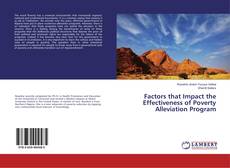 Copertina di Factors that Impact the Effectiveness of Poverty Alleviation Program