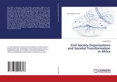 Copertina di Civil Society Organisations and Societal Transformation in Africa