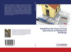 Buchcover von Modelling the Costs of Final Sub-circuits in Residential Buildings