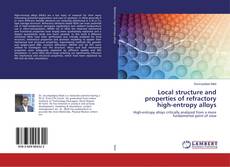 Buchcover von Local structure and properties of refractory high-entropy alloys
