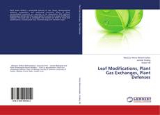 Buchcover von Leaf Modifications, Plant Gas Exchanges, Plant Defenses