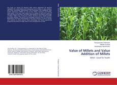 Buchcover von Value of Millets and Value Addition of Millets