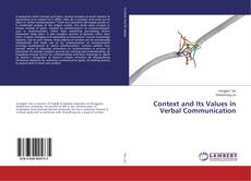 Copertina di Context and Its Values in Verbal Communication