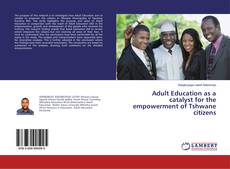Copertina di Adult Education as a catalyst for the empowerment of Tshwane citizens